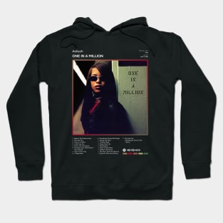 Aaliyah - One In A Million Tracklist Album Hoodie